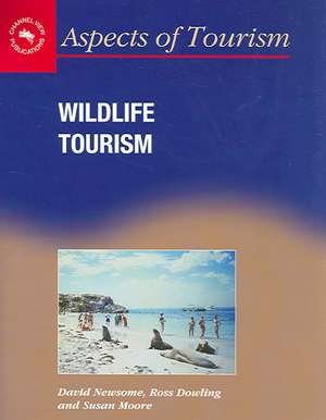 Wildlife Tourism de Susan A. Moore