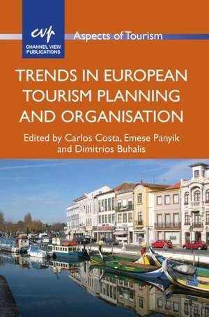 Trends in European Tourism Planning and Organisation de Carlos Costa