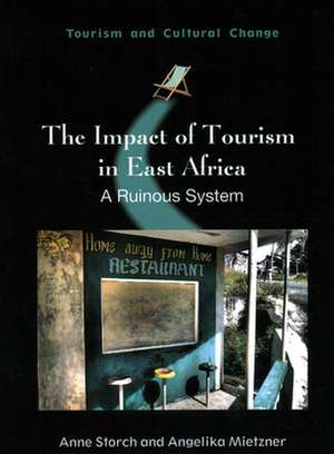 Impact of Tourism in East Africa de Angelika Mietzner