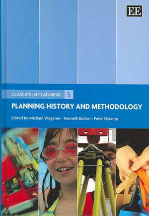 Planning History and Methodology de Michael Wegener