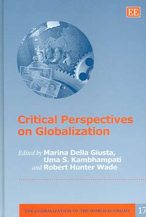 Critical Perspectives on Globalization de Marina Della Giusta