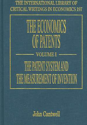 The Economics of Patents de John Cantwell