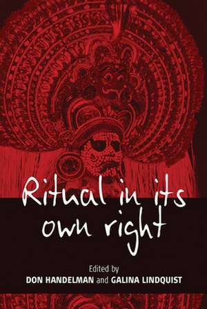 Ritual in Its Own Right de D. Handelman