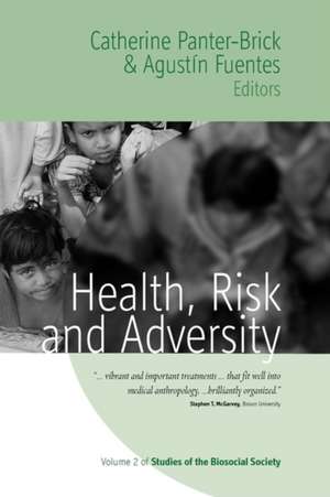 Health, Risk, and Adversity de Agustin Fuentes