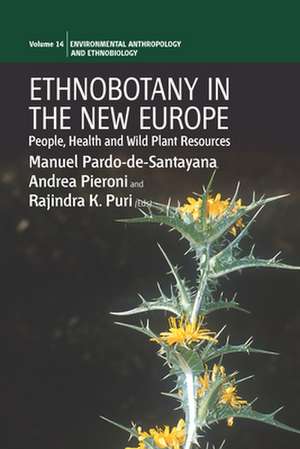 Ethnobotany in the New Europe de Manuel Pardo-De-Santayana