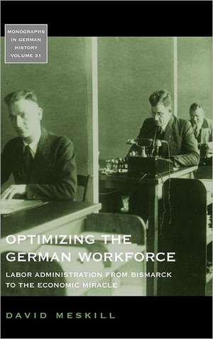 Optimizing the German Workforce de David Meskill