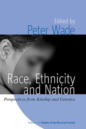 Race, Ethnicity, and Nation de Peter Wade