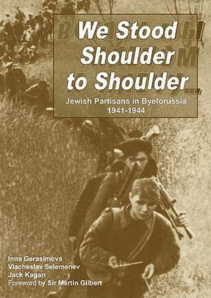 We Stood Shoulder to Shoulder de Jack Kagan