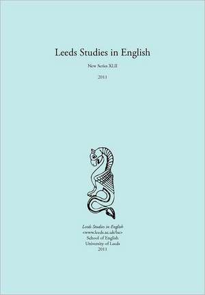 Leeds Studies in English 2011 de Alaric Hall