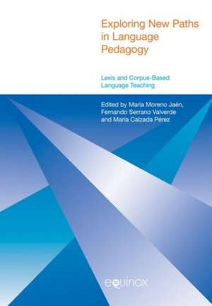 Exploring New Paths in Language Pedagogy: Lexis and Corpus-Based Language Teaching de Maria Moreno Jaen