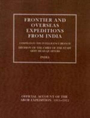 Frontier and Overseas Expeditions from India de Intelli Branch Amy