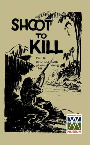 Shoot to Kill de War Office