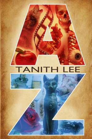 Tanith Lee A to Z de Tanith Lee