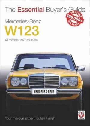 Mercedes-Benz W123 de Julian Parish