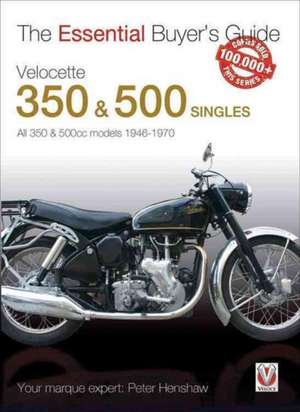 Velocette 350 & 500 Singles de Peter Henshaw