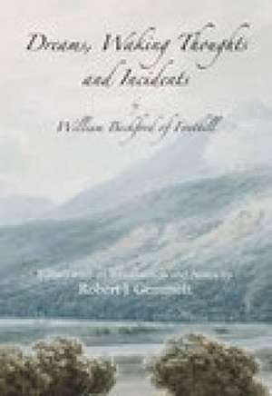 Dreams, Waking Thoughts and Incidents de William Beckford