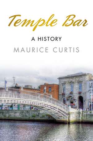 Temple Bar de Maurice Curtis