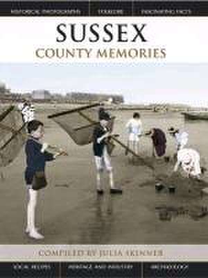 Sussex County Memories de Julia Skinner