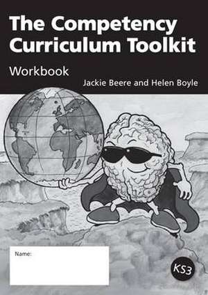 The Competency Curriculum Toolkit Workbook de Jackie Beere