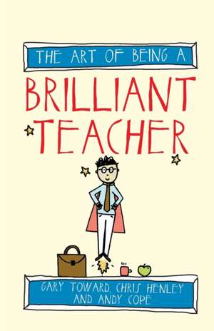 The Art of Being a Brilliant Teacher Abilitati