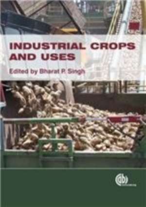 Industrial Crops and Uses de Randy Allen