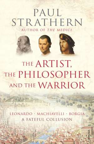 Strathern, P: Artist, The Philosopher and The Warrior