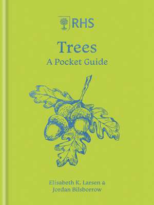 RHS Trees: A pocket guide de Jordan Bilsborrow