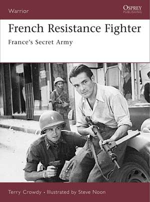 French Resistance Fighter de Terry Crowdy