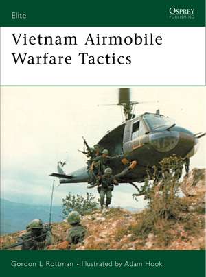 Vietnam Airmobile Warfare Tactics de Gordon L. Rottman