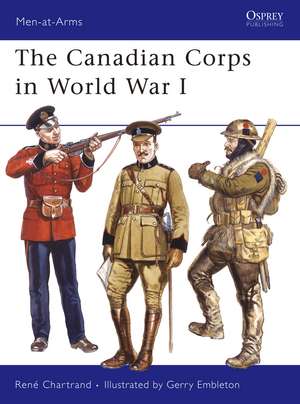 The Canadian Corps in World War I de René Chartrand