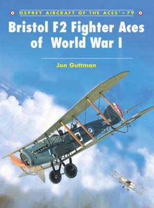 Bristol F2 Fighter Aces of World War 1: Fortifications of the Anglo-Scottish Border 1296-1603 de Jon Guttman