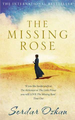 The Missing Rose de Serdar Ozkan