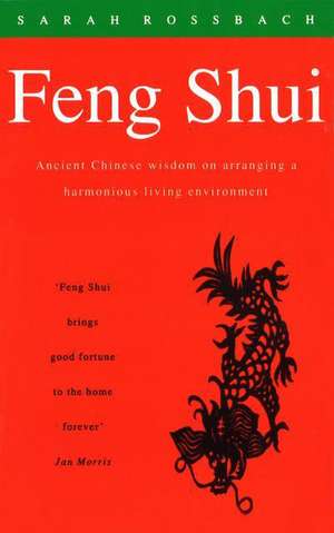 Feng Shui de Sarah Rossbach