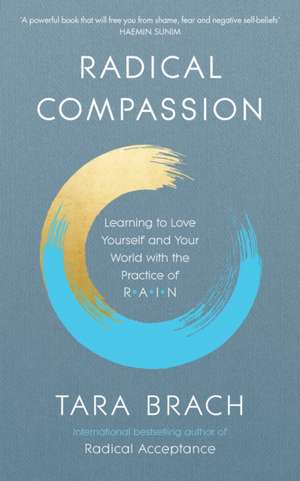 Radical Compassion de Tara Brach