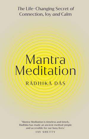 Mantra Meditation de Radhika Das