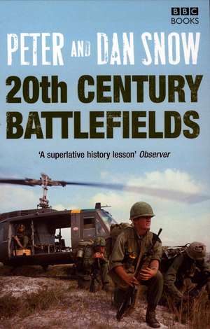 20th Century Battlefields de Peter Snow