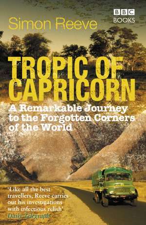 Tropic of Capricorn de Simon Reeve