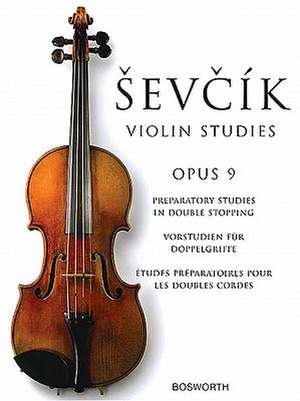 Sevcik Violin Studies: Opus 9 de Millan Sachania