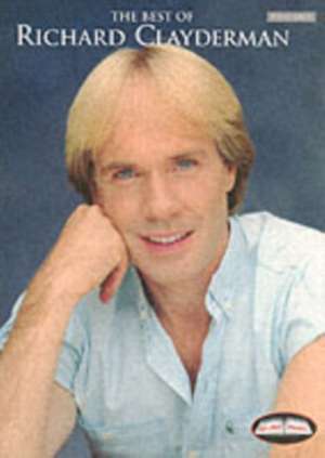 The Best Of Richard Clayderman