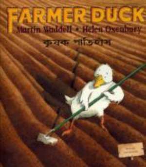 Farmer Duck in Bengali and English de Martin Waddell