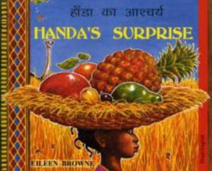 Handa's Surprise in Hindi and English de Eileen Browne