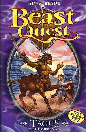 Beast Quest: Tagus the Horse-Man de Adam Blade