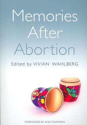 Memories After Abortion de Vivian Wahlberg