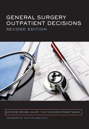 General Surgery Outpatient Decisions de Gaunt Michael