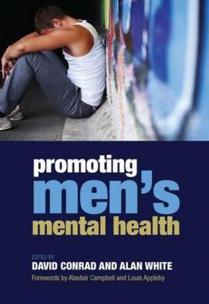 Promoting Men's Mental Health de David Conrad