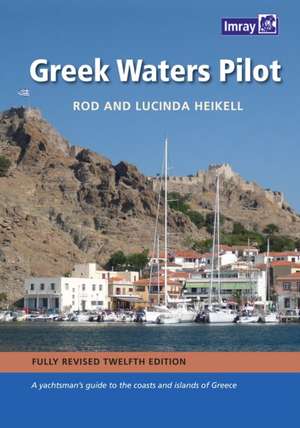 Greek Waters Pilot de Rod Heikell