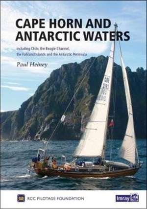 Cape Horn and Antarctic Waters de Paul Heiney