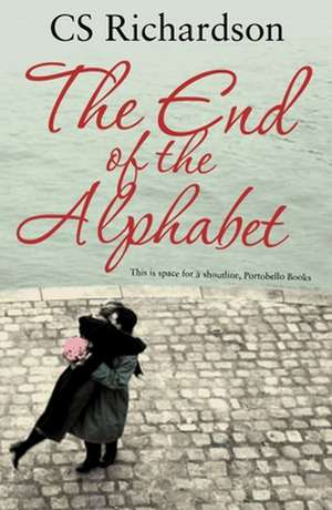 The End of the Alphabet de C. S. Richardson