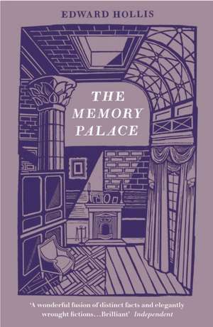 The Memory Palace de Edward Hollis