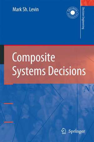 Composite Systems Decisions de Mark Sh. Levin